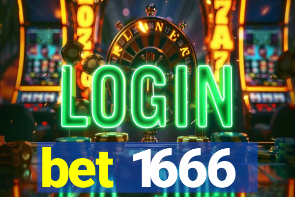 bet 1666